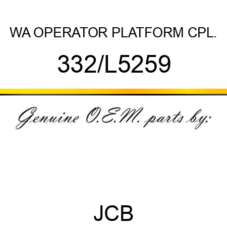 WA OPERATOR PLATFORM CPL. 332/L5259