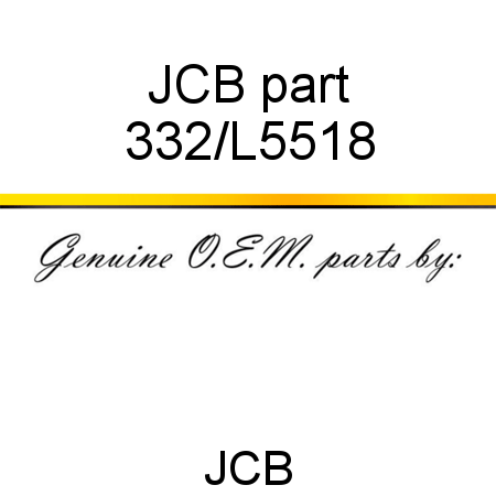 JCB part 332/L5518
