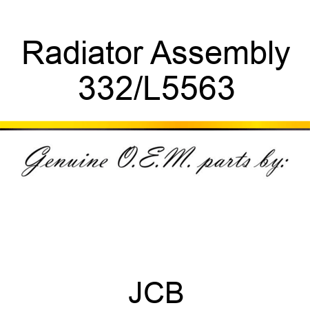Radiator Assembly 332/L5563