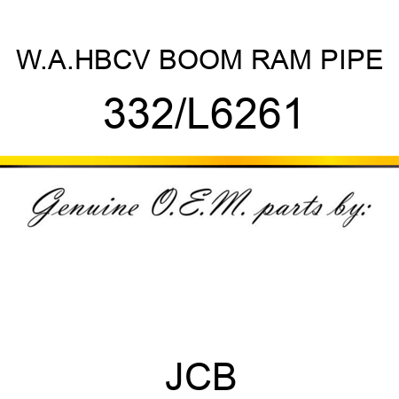 W.A.HBCV BOOM RAM PIPE 332/L6261