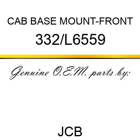CAB BASE MOUNT-FRONT 332/L6559