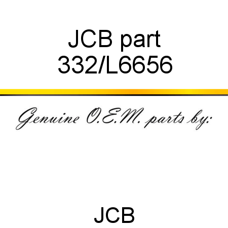 JCB part 332/L6656