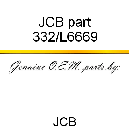 JCB part 332/L6669
