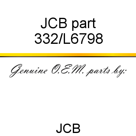 JCB part 332/L6798