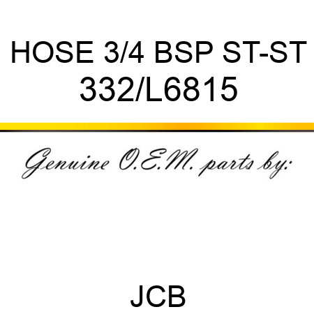 HOSE 3/4 BSP ST-ST 332/L6815