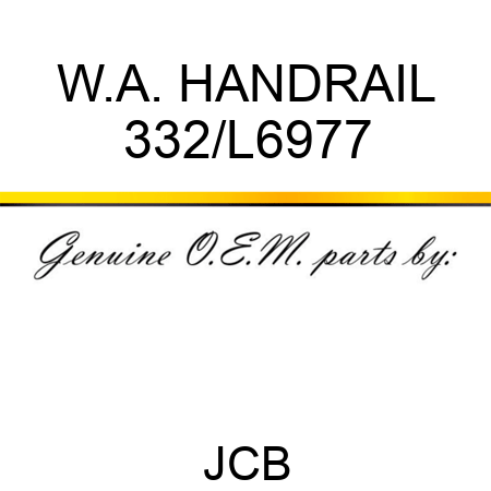 W.A. HANDRAIL 332/L6977