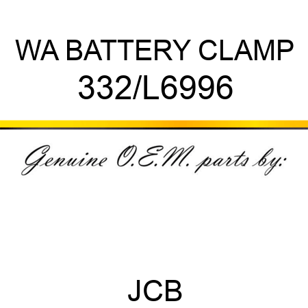 WA BATTERY CLAMP 332/L6996