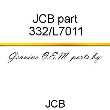 JCB part 332/L7011