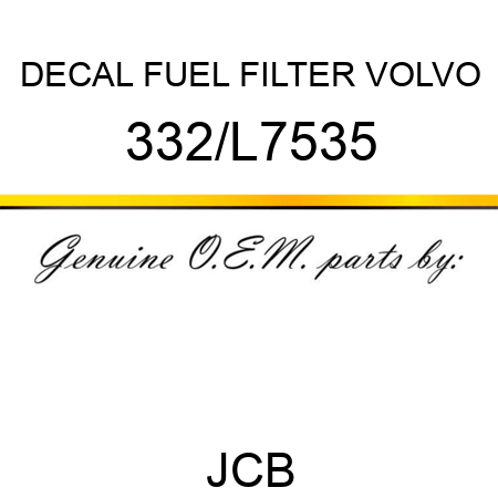 DECAL FUEL FILTER VOLVO 332/L7535