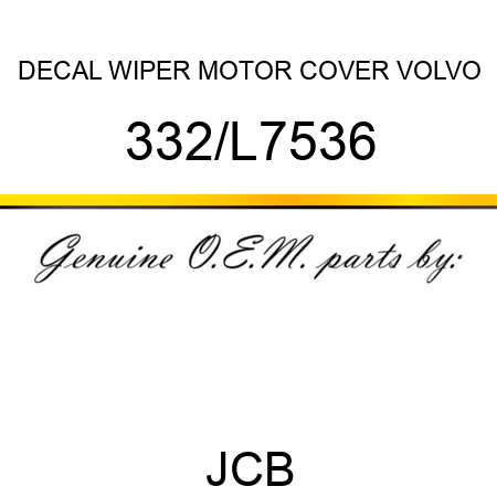 DECAL WIPER MOTOR COVER VOLVO 332/L7536