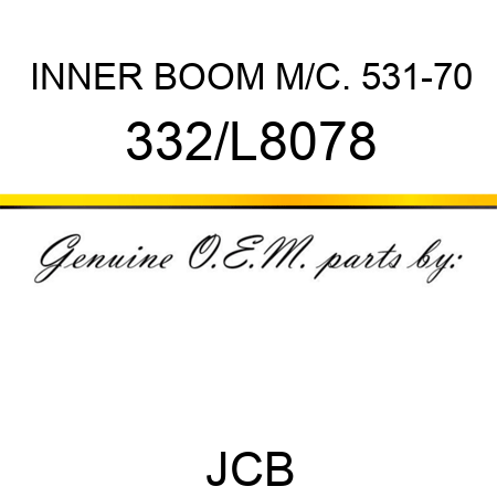 INNER BOOM M/C. 531-70 332/L8078