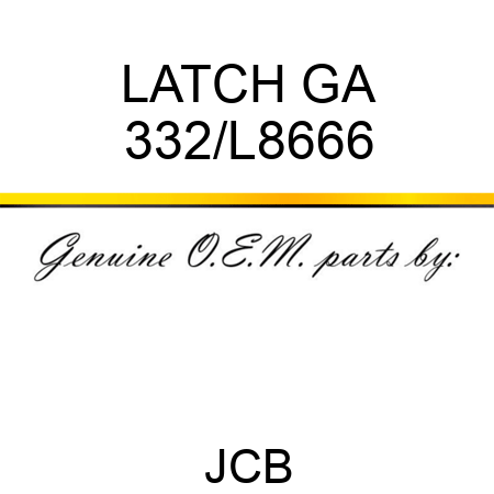 LATCH GA 332/L8666