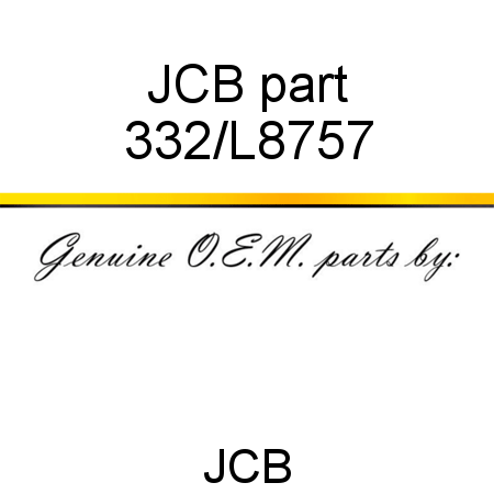 JCB part 332/L8757