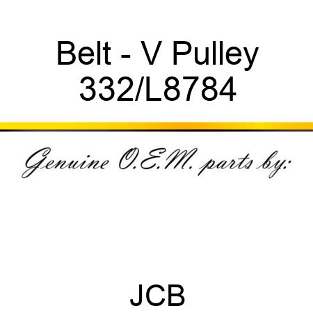 Belt - V Pulley 332/L8784