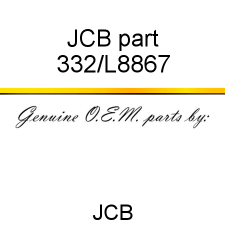 JCB part 332/L8867