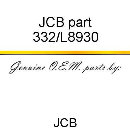 JCB part 332/L8930