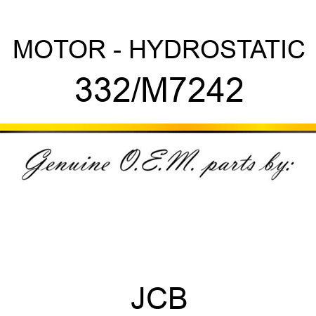 MOTOR - HYDROSTATIC 332/M7242