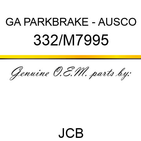 GA PARKBRAKE - AUSCO 332/M7995