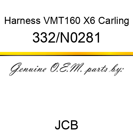 Harness VMT160 X6 Carling 332/N0281