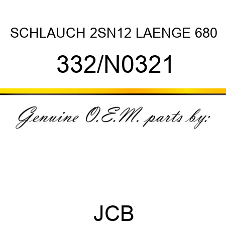 SCHLAUCH 2SN12 LAENGE 680 332/N0321