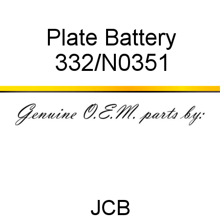 Plate, Battery 332/N0351