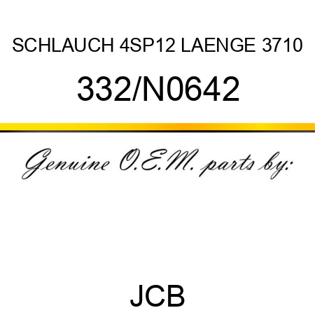 SCHLAUCH 4SP12 LAENGE 3710 332/N0642