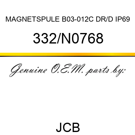 MAGNETSPULE B03-012C DR/D IP69 332/N0768