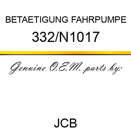 BETAETIGUNG FAHRPUMPE 332/N1017