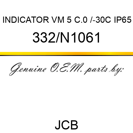 INDICATOR VM 5 C.0 /-30C IP65 332/N1061