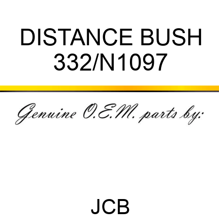 DISTANCE BUSH 332/N1097