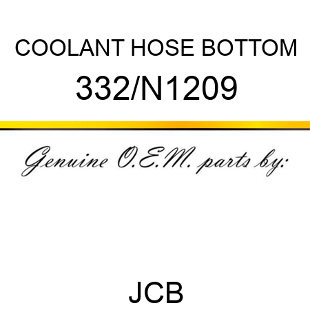 COOLANT HOSE BOTTOM 332/N1209