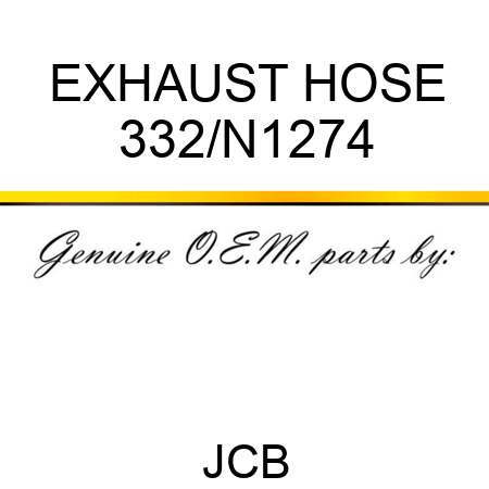 EXHAUST HOSE 332/N1274