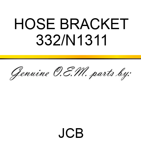 HOSE BRACKET 332/N1311