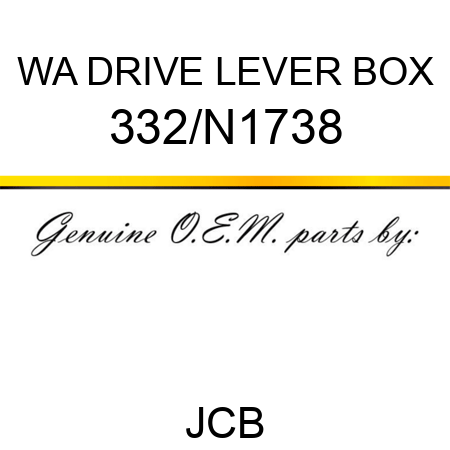 WA DRIVE LEVER BOX 332/N1738