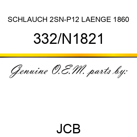 SCHLAUCH 2SN-P12 LAENGE 1860 332/N1821