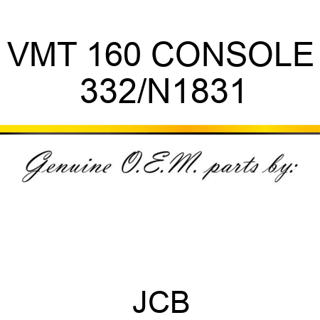 VMT 160 CONSOLE 332/N1831