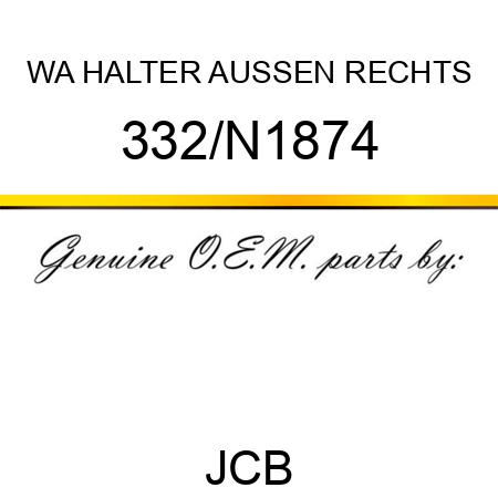 WA HALTER AUSSEN RECHTS 332/N1874