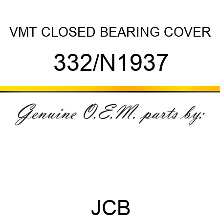 VMT CLOSED BEARING COVER 332/N1937