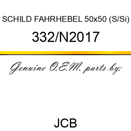 SCHILD FAHRHEBEL 50x50 (S/Si) 332/N2017