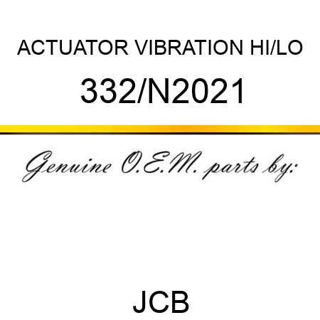 ACTUATOR VIBRATION HI/LO 332/N2021