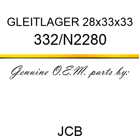 GLEITLAGER 28x33x33 332/N2280