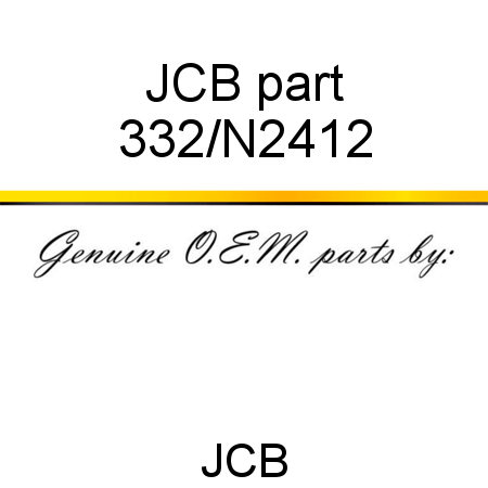 JCB part 332/N2412