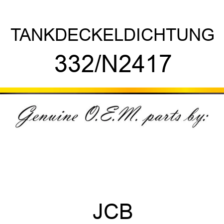 TANKDECKELDICHTUNG 332/N2417