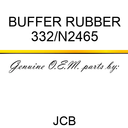 BUFFER RUBBER 332/N2465