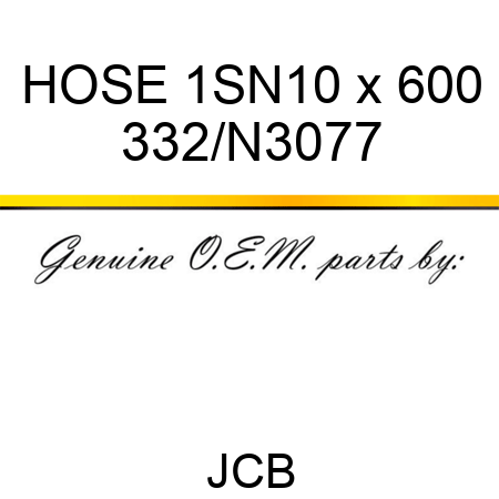 HOSE 1SN10 x 600 332/N3077