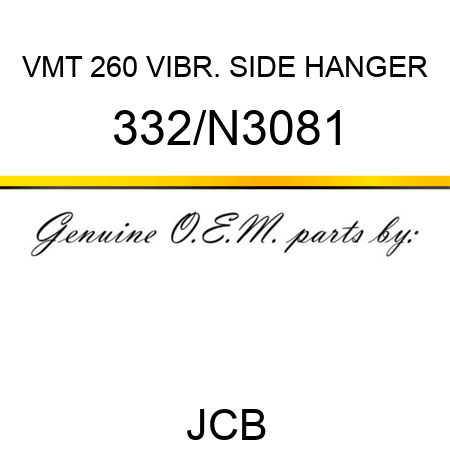 VMT 260 VIBR. SIDE HANGER 332/N3081