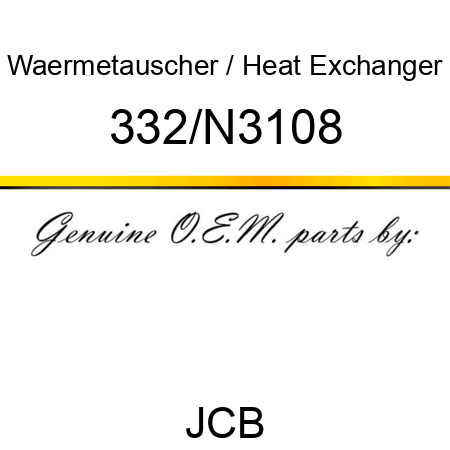 Waermetauscher / Heat Exchanger 332/N3108