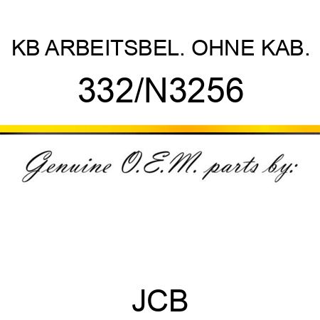 KB ARBEITSBEL. OHNE KAB. 332/N3256