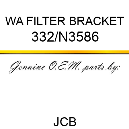 WA FILTER BRACKET 332/N3586