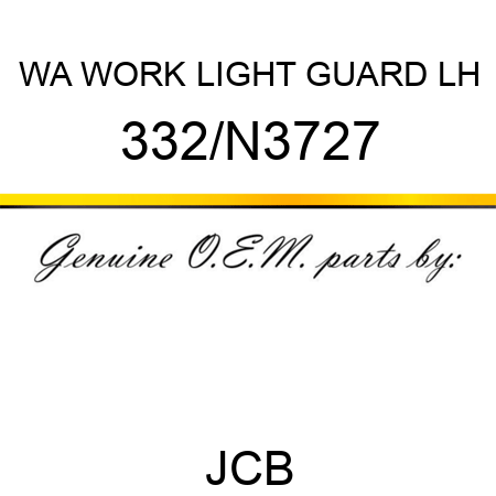 WA WORK LIGHT GUARD LH 332/N3727